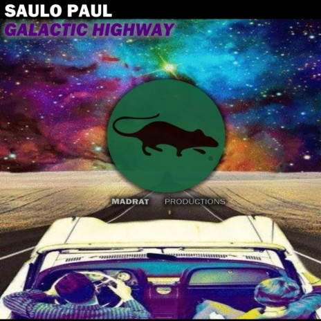 Galactic Highway (Original Mix)