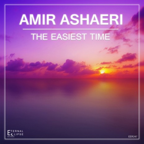 The Easiest Time (Original Mix) | Boomplay Music