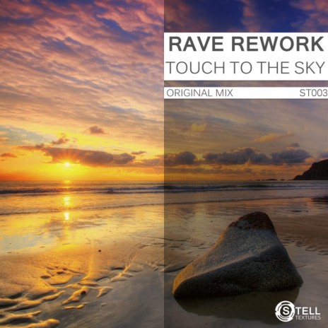 Touch To The Sky (Original Mix) | Boomplay Music