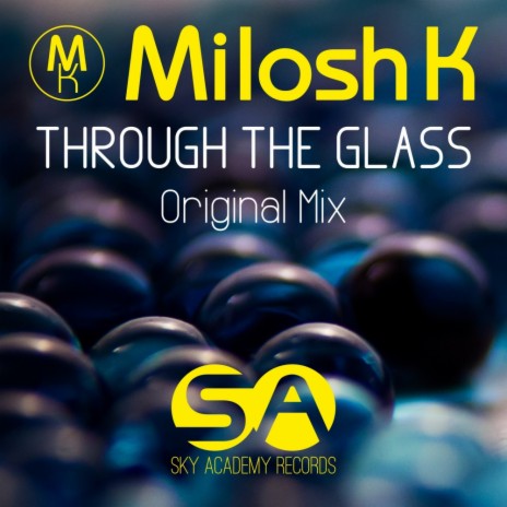 Through The Glass (Original Mix)