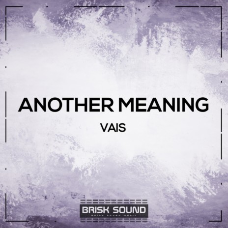 Another Meaning (Original Mix)