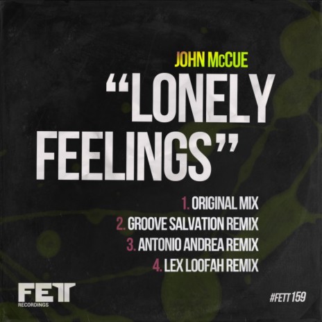 Lonely Feelings (Lex Loofah Remix) | Boomplay Music