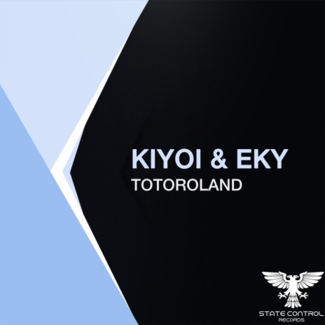 Totoroland (Original Mix) ft. Eky