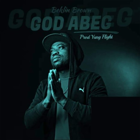 God Abeg | Boomplay Music