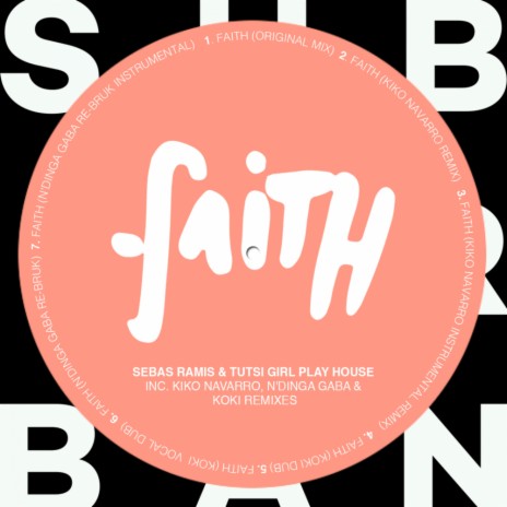 Faith (N'Dinga Gaba Instrumental Remix) ft. Tutsi Girl Play House
