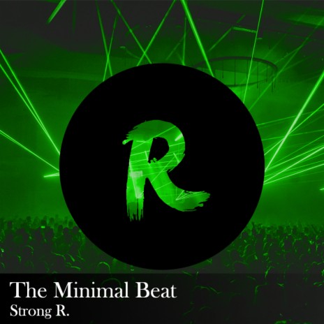 The Minimal Beat | Boomplay Music