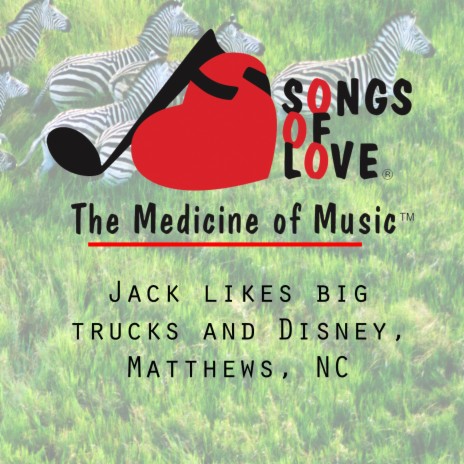 Jack Likes Big Trucks and Disney, Matthews, Nc | Boomplay Music