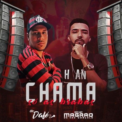 Chama Só as Brabas | Boomplay Music