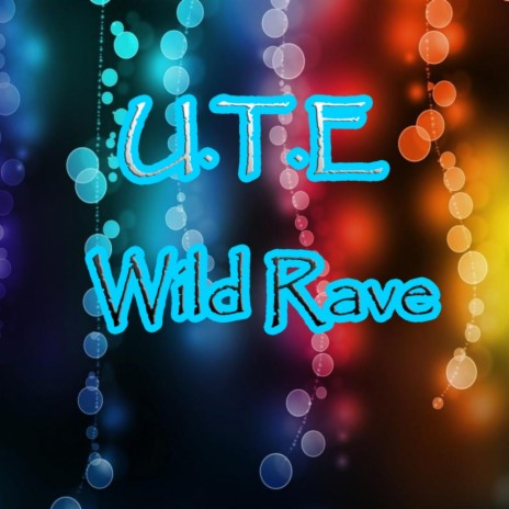 Wild Rave (Original Mix)