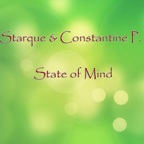 State of Mind (Original Mix) ft. Constantine P. | Boomplay Music