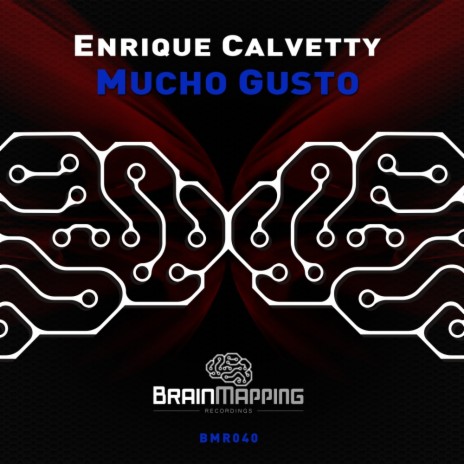 Mucho Gusto (Original Mix)