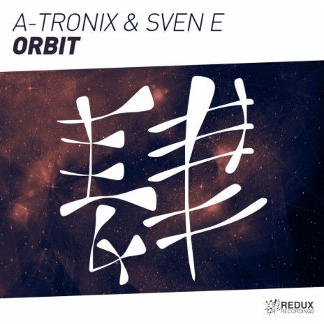 Orbit (Original Mix) ft. Sven E | Boomplay Music