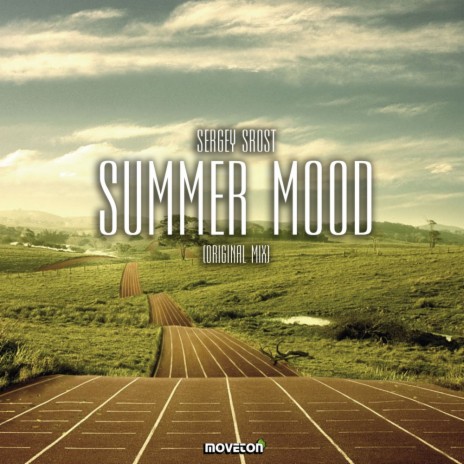 Summer Mood (Original Mix)