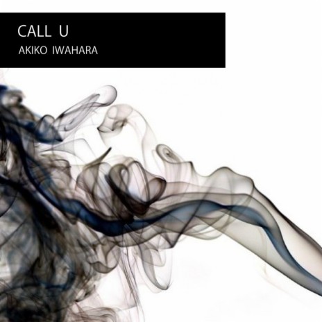 Call U (Original Mix)