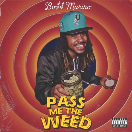 Pass Me the Weed | Boomplay Music