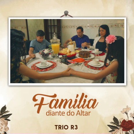 Família Diante do Altar | Boomplay Music