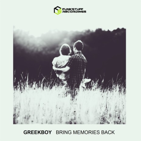 Bring Memories Back (Original Mix) | Boomplay Music