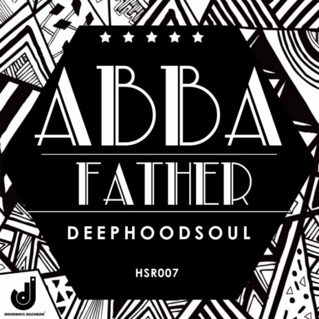 Abba, Father (Original Mix)