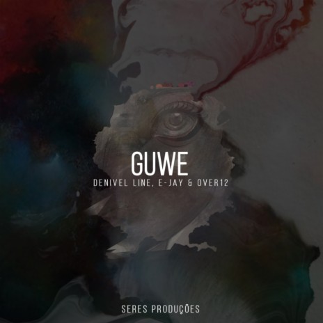 Guwe (Main Mix) ft. Over12 | Boomplay Music