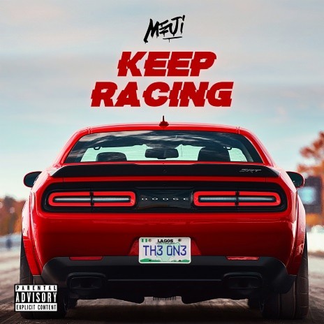 Keep Racing | Boomplay Music