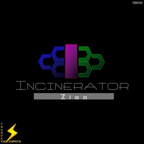 Incinerator (Original Mix)