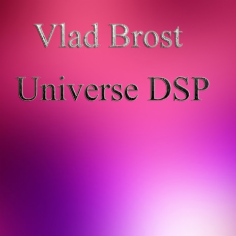 Universe DSP (Original Mix)