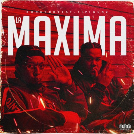 La Maxima (with Tivi Gunz) | Boomplay Music