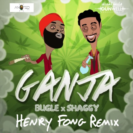 Ganja (Henry Fong Remix) ft. Shaggy | Boomplay Music