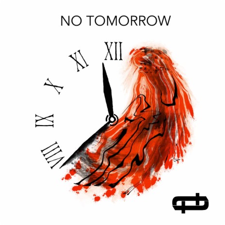 No Tomorrow | Boomplay Music