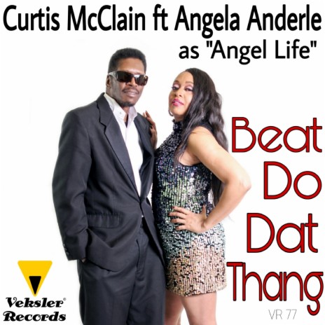 Beat Do Dat Thang (Instrumental) ft. Angela Anderle As Angel Life | Boomplay Music