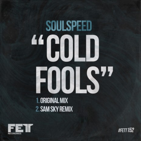 Cold Fools (Original Mix)