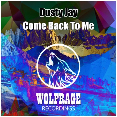 Come Back To Me (Original Mix) | Boomplay Music