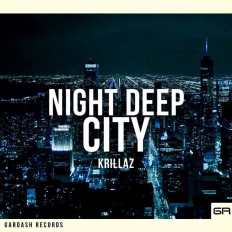 Night Deep City (Original Mix) | Boomplay Music