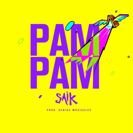 Pam Pam | Boomplay Music