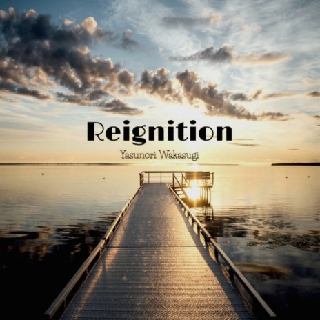 Reignition (Original Mix) | Boomplay Music