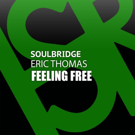 Feeling Free (Beat Mix) ft. Eric Thomas