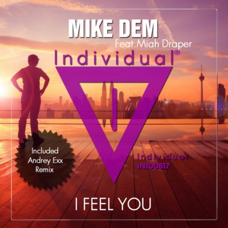 I Feel You (Original Mix) ft. Miah Draper
