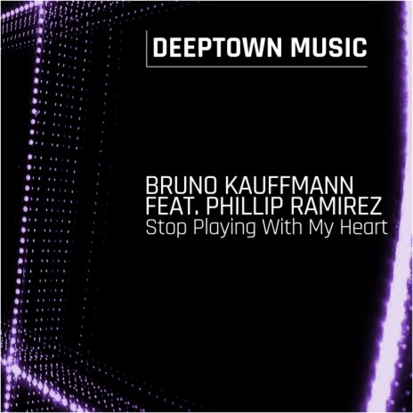 Stop Playing With My Heart (Radio Edit) ft. Phillip Ramirez | Boomplay Music