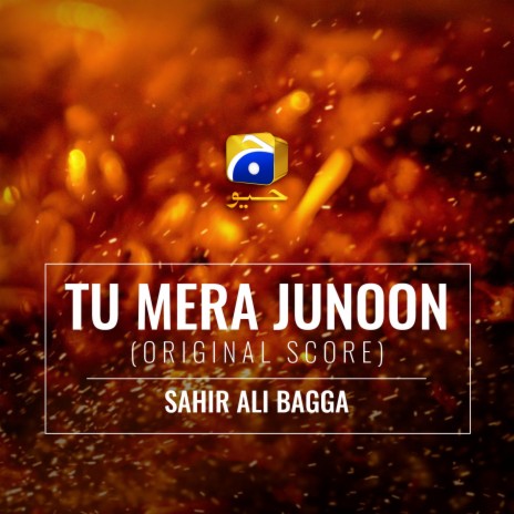 Tu Mera Junoon (Original Score) | Boomplay Music