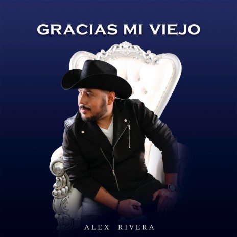 Gracias Mi Viejo | Boomplay Music