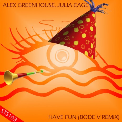 Have Fun (Bode V Remix) ft. Julia Cage