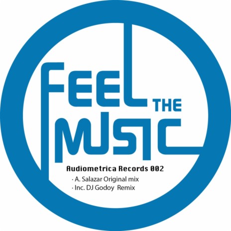 Feel The Music (Original Mix) | Boomplay Music