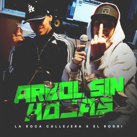 Árbol Sin Hojas ft. El Rodri | Boomplay Music
