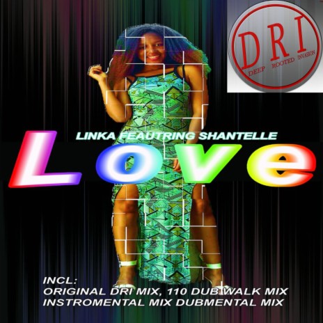 Love (110 Dub Walk Mix) ft. Shantelle