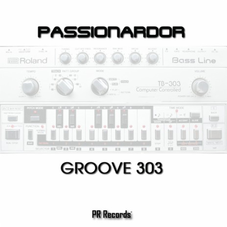 Groove 303 (Extended) | Boomplay Music