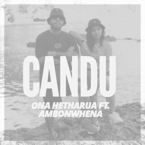 Candu (feat. Ambonwhena) | Boomplay Music