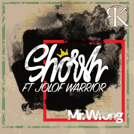 Mr. Wrong (Original Mix) ft. Jolof Warrior