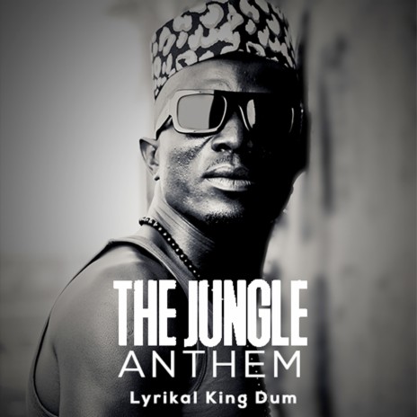 Jungle Anthem | Boomplay Music