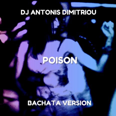 Poison (Bachata Version) | Boomplay Music