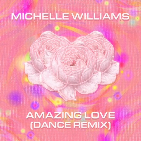 Amazing Love (Dance Remix) | Boomplay Music